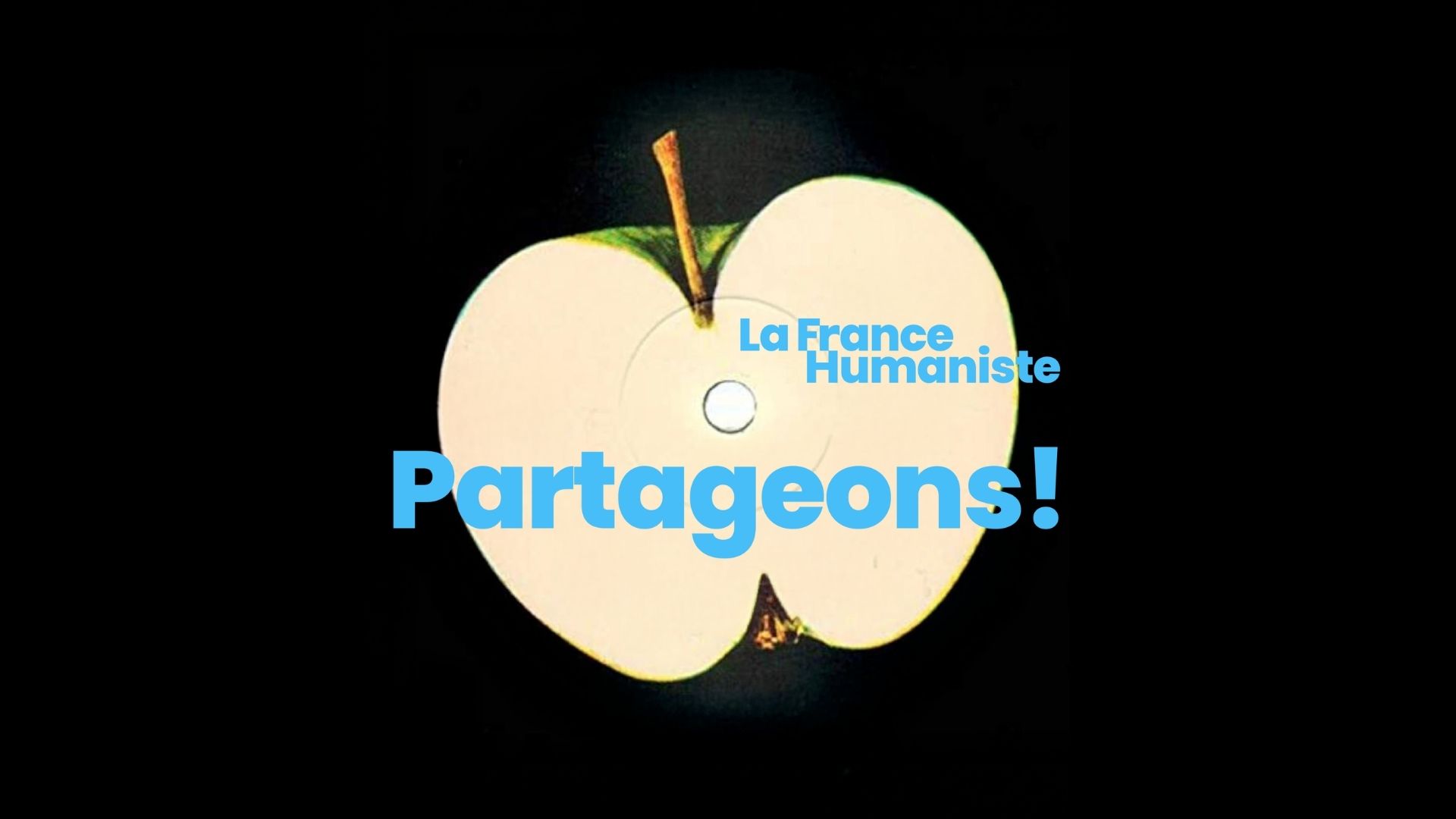 Partageons ! La France Humaniste